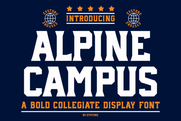 Alpine Campus: Bold Collegiate Display Font for Varsity & Athletic Designs