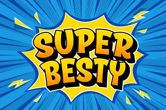 Discover Super Besty: A Playful Font for Bold Designs
