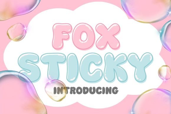 Fox Sticky: The Playful Display Font for Bold Designs