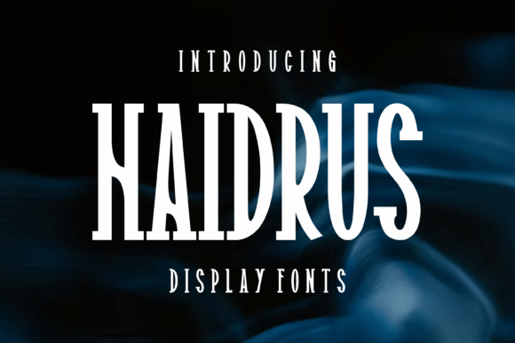 Haidrus: A Modern Display Font for Creative Projects