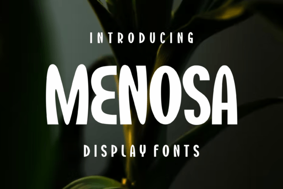 Menosa: A Modern Display Font for Creative Excellence