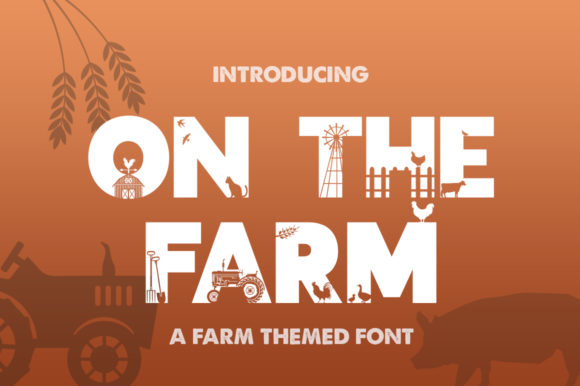 On the Farm: A Charming Display Font for Creative Projects